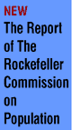 The Report of The Commission on Population Growth and the American Future (The Rockefeller Commission) 